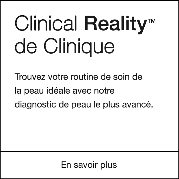 Clinical Reality™ En savoir plus >