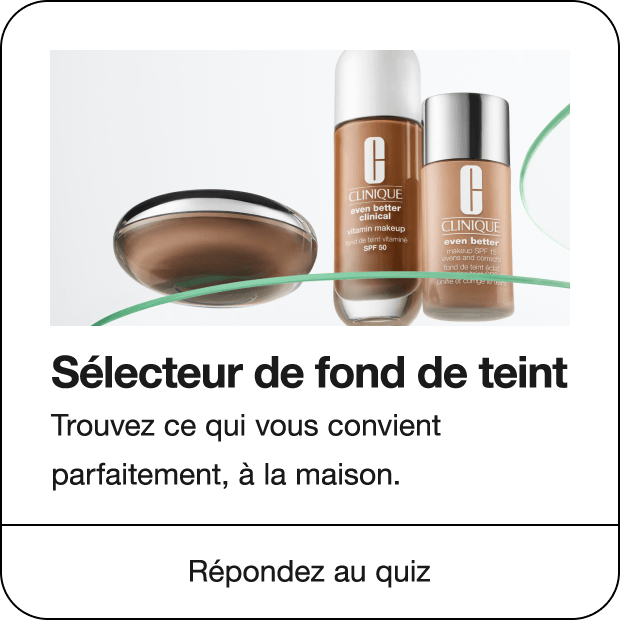 Sélecteur de fond de teint. Trouvez la formule idéale,  de chez vous. 